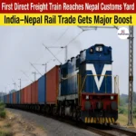  India-Nepal Freight Train Makes Historic First Direct Delivery