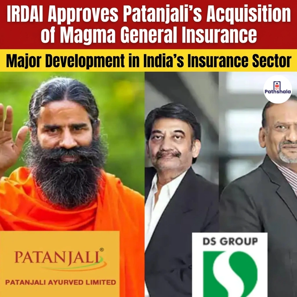 Patanjali Magma General Insurance Acquisition Approved