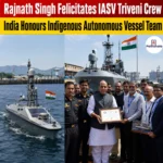 Rajnath Singh Honours Brave IASV Triveni Crew
