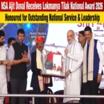 NSA Ajit Doval Receives Lokmanya Tilak Award 2026