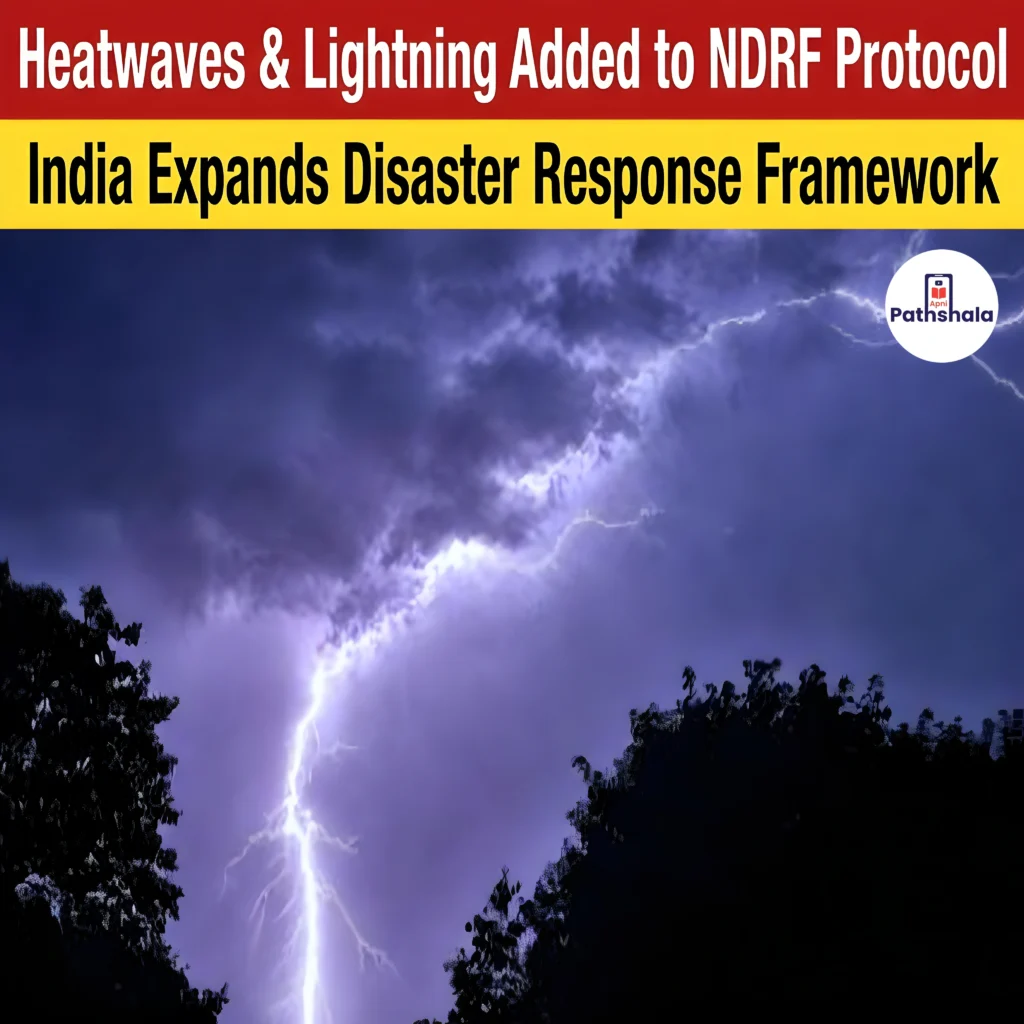 Heatwaves and Lightning Added to India’s Disaster List