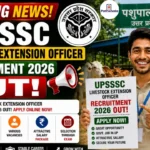 UPSSSC Livestock Extension Officer Recruitment 2026 Out