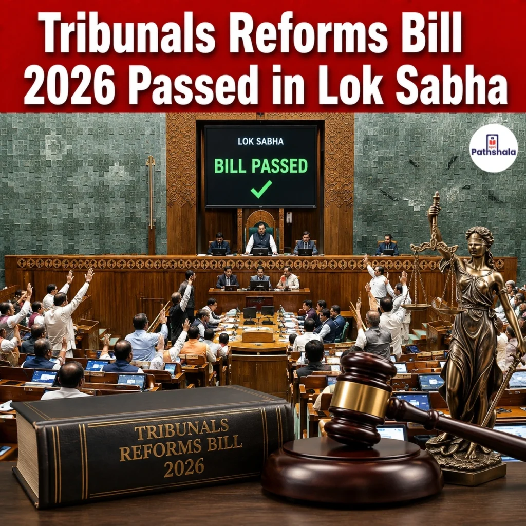 Tribunals Reforms Bill 2026 Passed in Lok Sabha