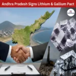 Andhra Pradesh Lithium and Gallium Exploration Pact