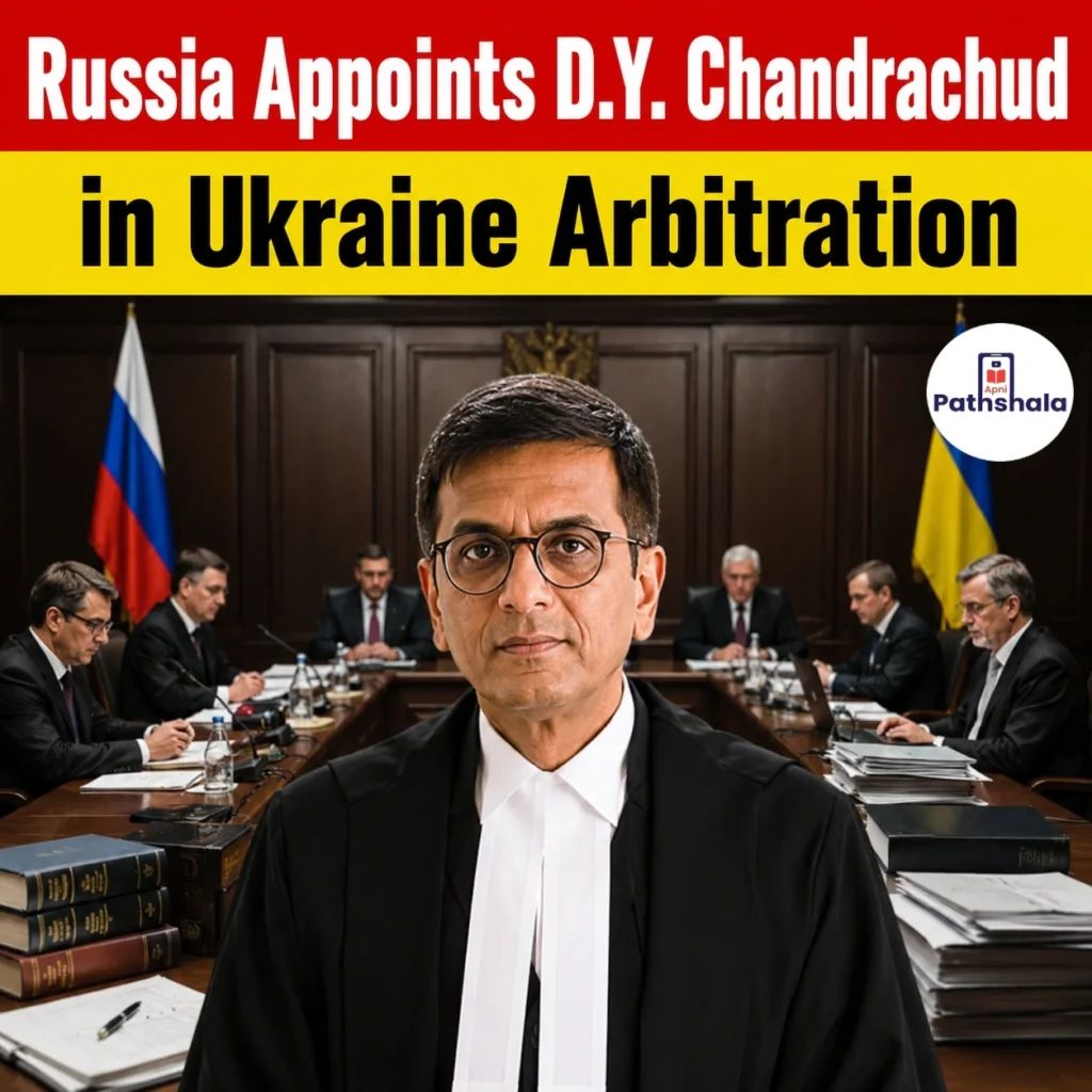 Russia Names D.Y. Chandrachud for Ukraine Arbitration