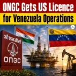 ONGC Venezuela Operations Receives US Licence