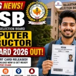 RSSB Computer Instructor Admit Card 2026 Out