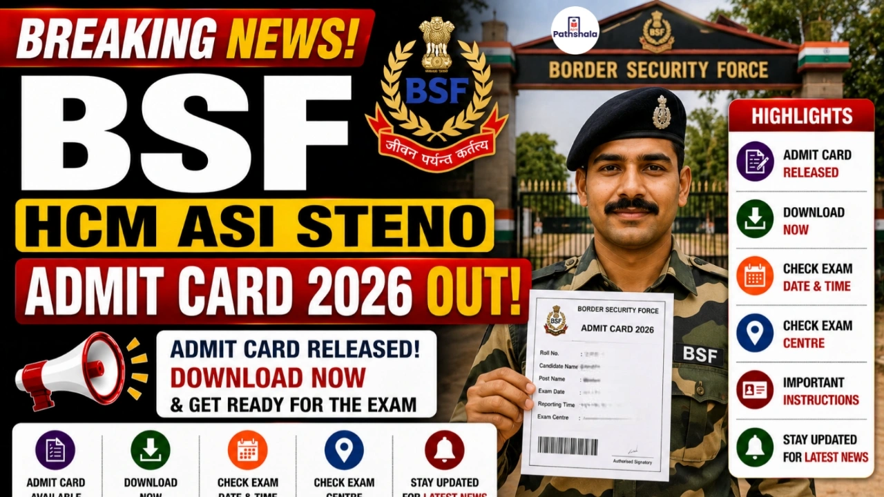BSF HCM ASI Steno Admit Card 2026