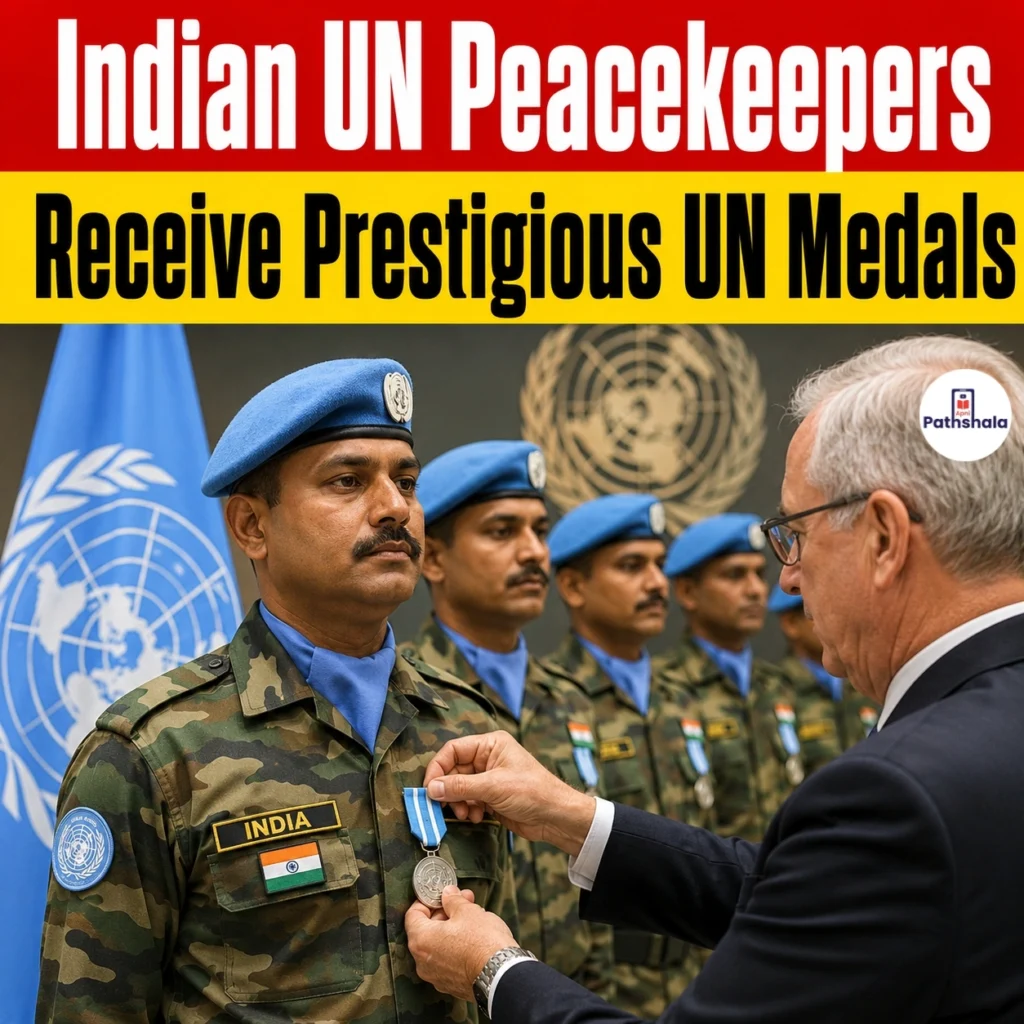 Indian UN Peacekeepers Receive Prestigious UN Medals