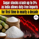 India’s Sugar Stocks Crash After Duty-Free Imports