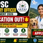 UKPSC Veterinary Officer Recruitment 2026 Out