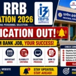 IBPS RRB Notification 2026 Out