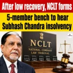 Subhash Chandra Insolvency Case NCLT Gets New Bench 