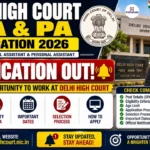 Delhi High Court SPA & PA Notification 2026 Out