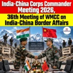 India-China Corps Commander Meeting 2026, Meeting of WMCC on India-China Border Affairs