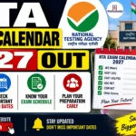 NTA Exam Calendar 2027 Out