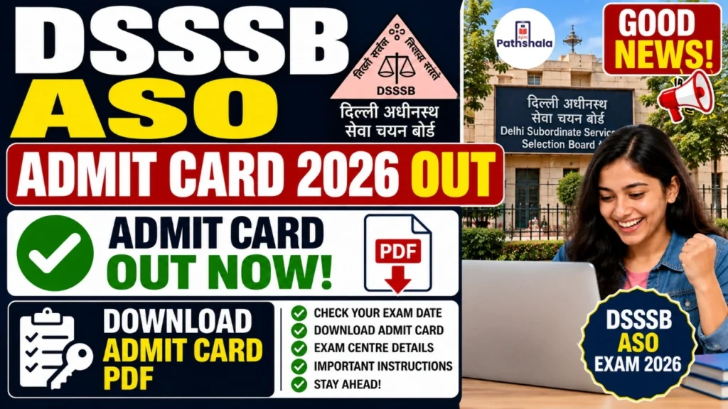DSSSB ASO Admit Card 2026