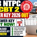 RRB NTPC UG CBT 2 Answer Key 2026 Out
