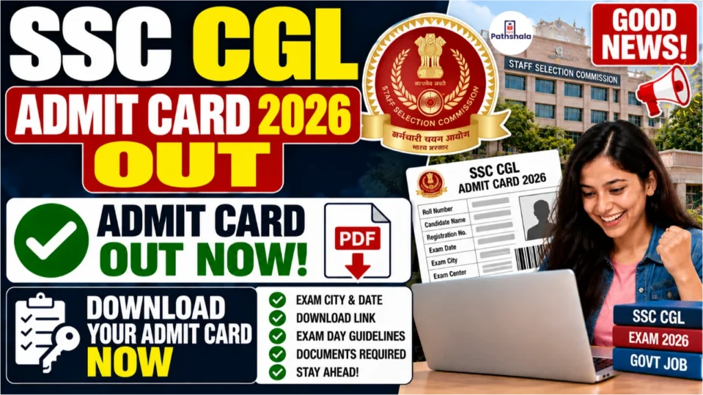 SSC CGL Admit Card 2026