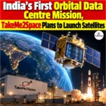 India’s First Orbital Data Centre Mission, TakeMe2Space Plans to Launch Satellites