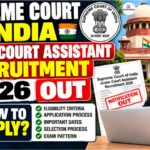Supreme Court Junior Court Assistant Recruitment 2026 Out