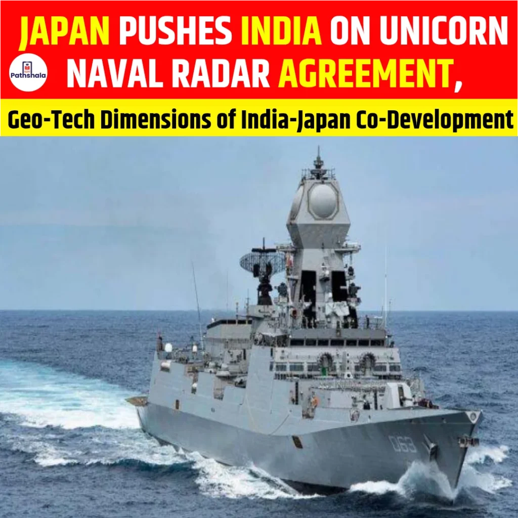 Japan Pushes India on UNICORN Naval Radar Agreement