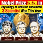 Nobel Prize 2026 in Physiology or Medicine Announced, 3 Scientist Won This Year