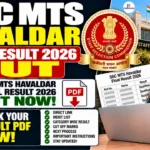 SSC MTS Havaldar Final Result 2026 Out