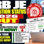 RRB JE Application Status 2026 Out