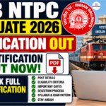RRB NTPC Graduate Recruitment 2026 Out