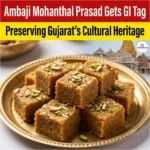 Gujarat Ambaji Mohanthal Prasad Gets GI Tag, Preserving Cultural Heritage