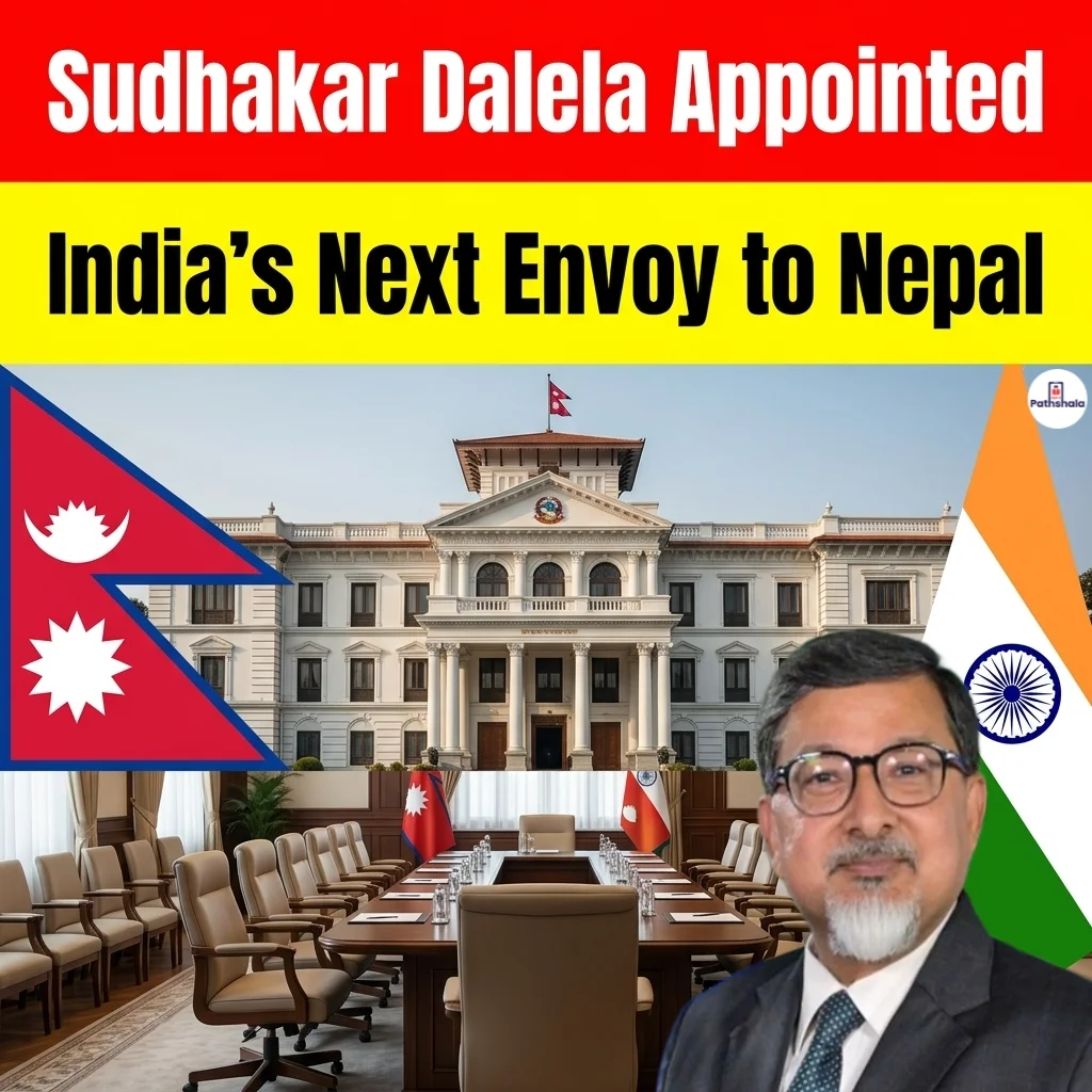 Sudhakar Dalela Appointed as India's Next Ambassador to Nepal