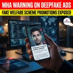 MHA Warning on Deepfake Welfare Scheme Ads