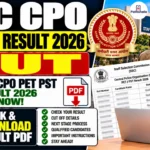 SSC CPO PET PST Result 2026 Out