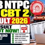 RRB NTPC UG CBT 2 Result 2026 Out